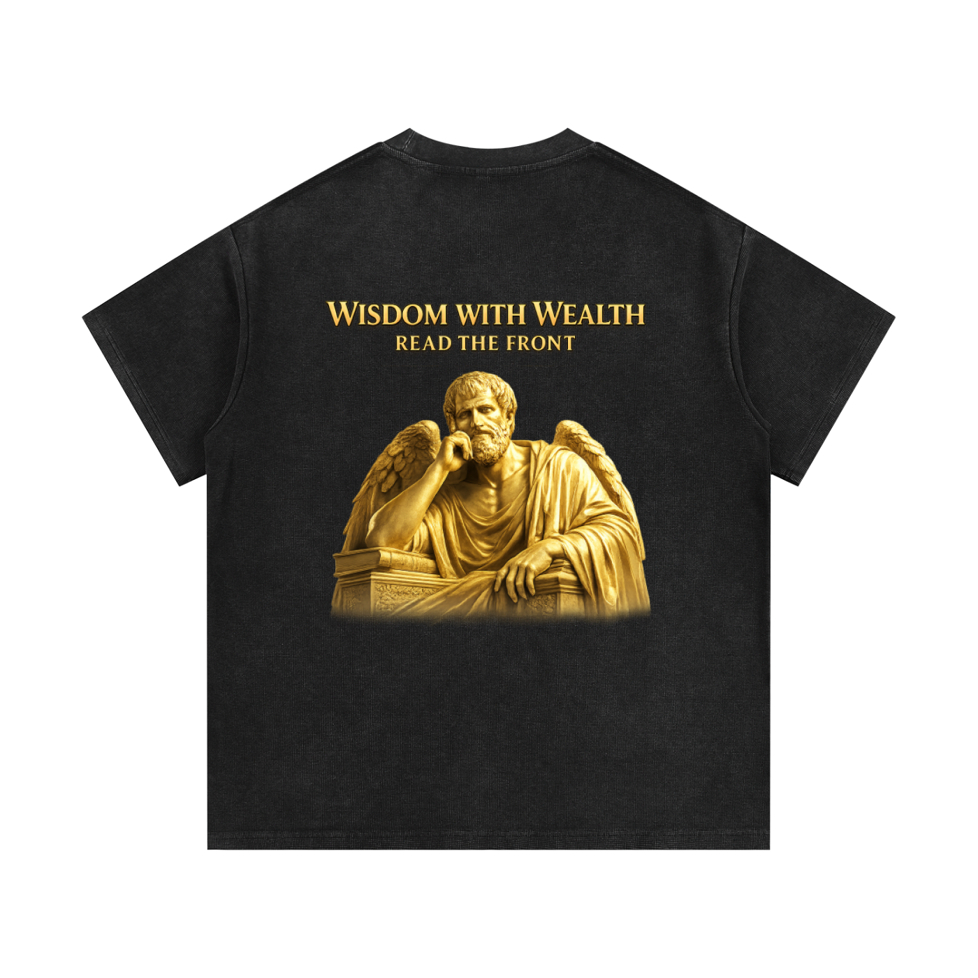 Wisdom With Wealth T Shirt