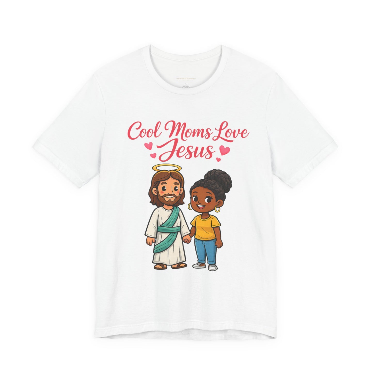 "Cool Moms Love Jesus" | T-Shirt — Proverbs 31:28