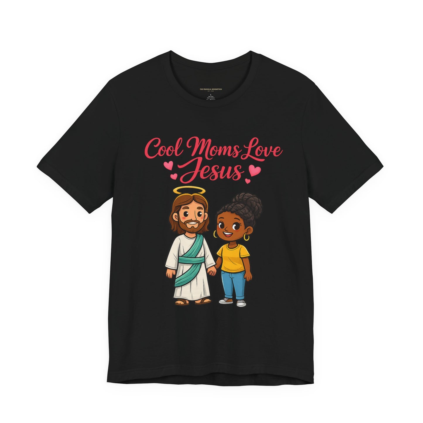 "Cool Moms Love Jesus" | T-Shirt — Proverbs 31:28