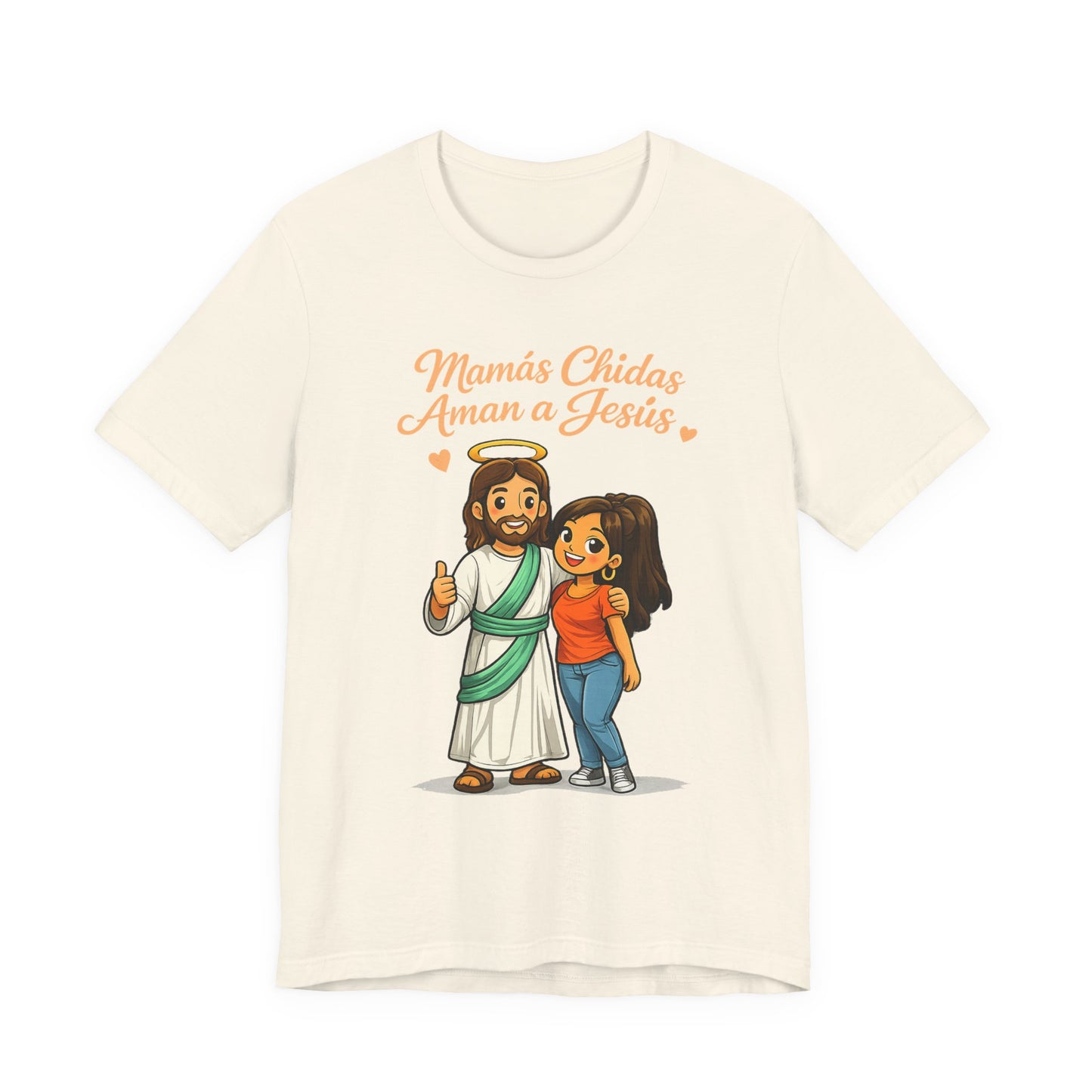 "Mamás Chidas Aman a Jesús" T-Shirt | Proverbs 31:28