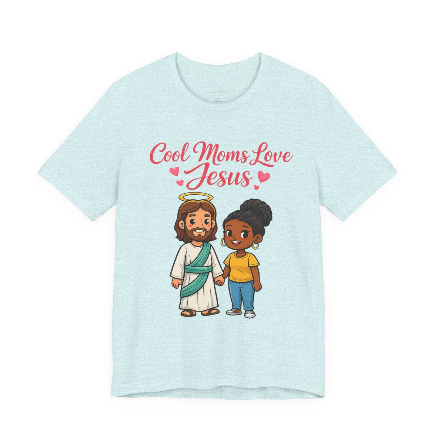 "Cool Moms Love Jesus" | T-Shirt — Proverbs 31:28