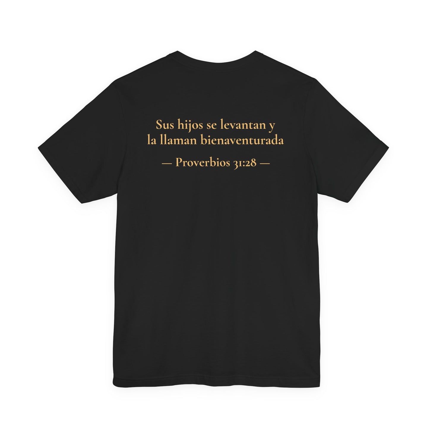 "Mamás Chidas Aman a Jesús" T-Shirt | Proverbs 31:28
