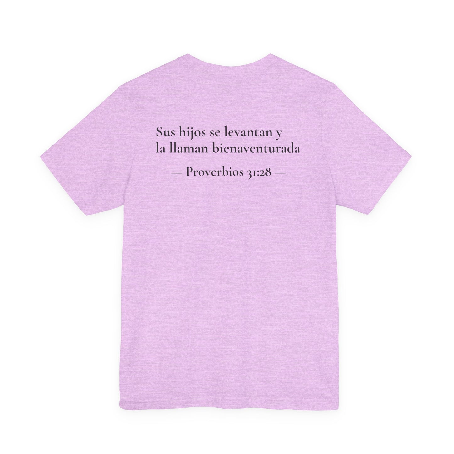 "Mamás Chidas Aman a Jesús" T-Shirt | Proverbs 31:28