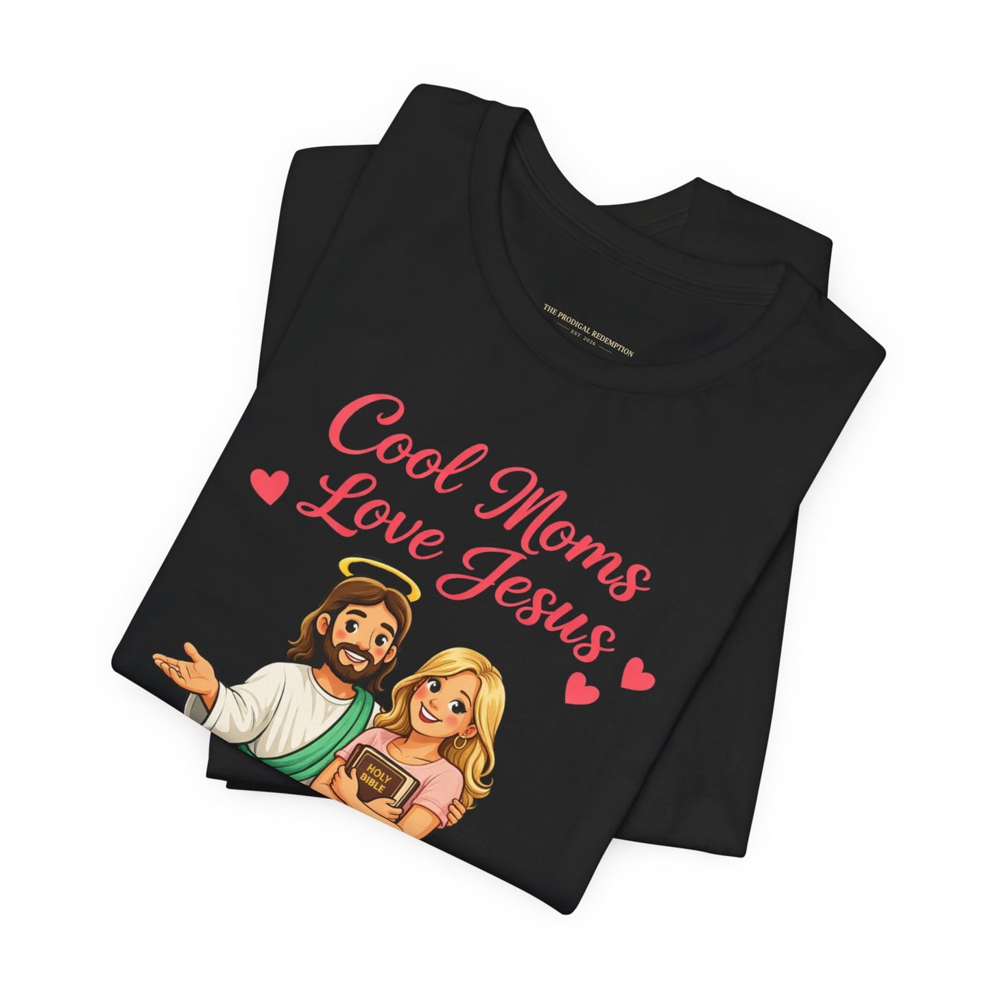 Christian Mom T‑Shirt "Cool Moms Love Jesus" – Proverbs 31:28