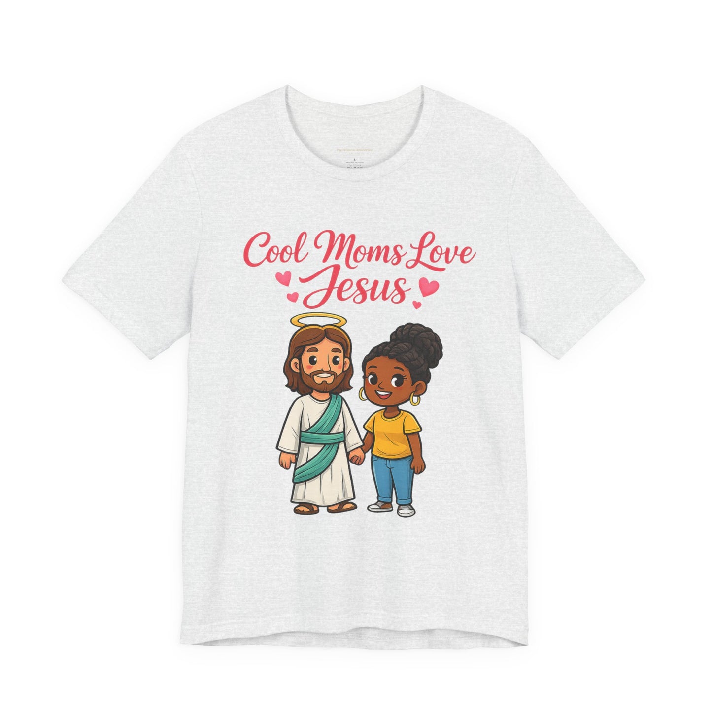 "Cool Moms Love Jesus" | T-Shirt — Proverbs 31:28