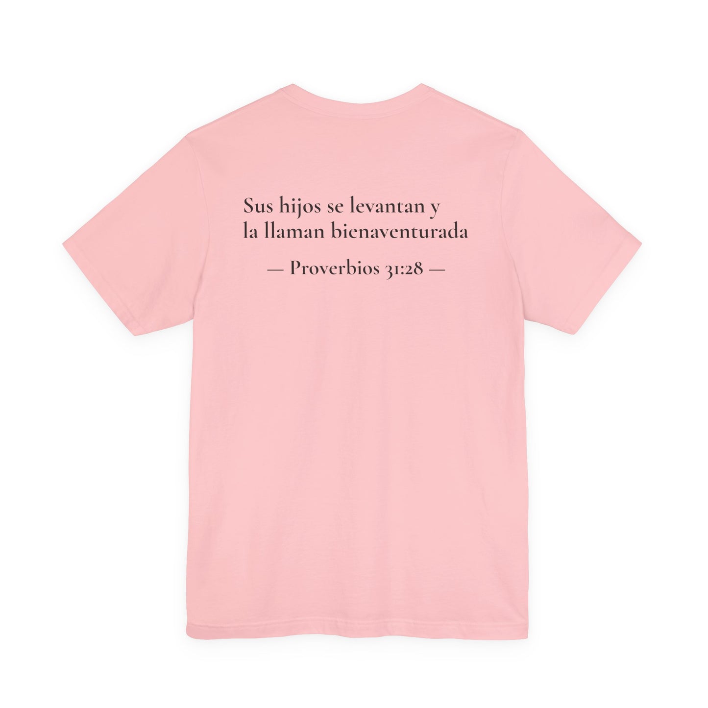 "Mamás Chidas Aman a Jesús" T-Shirt | Proverbs 31:28