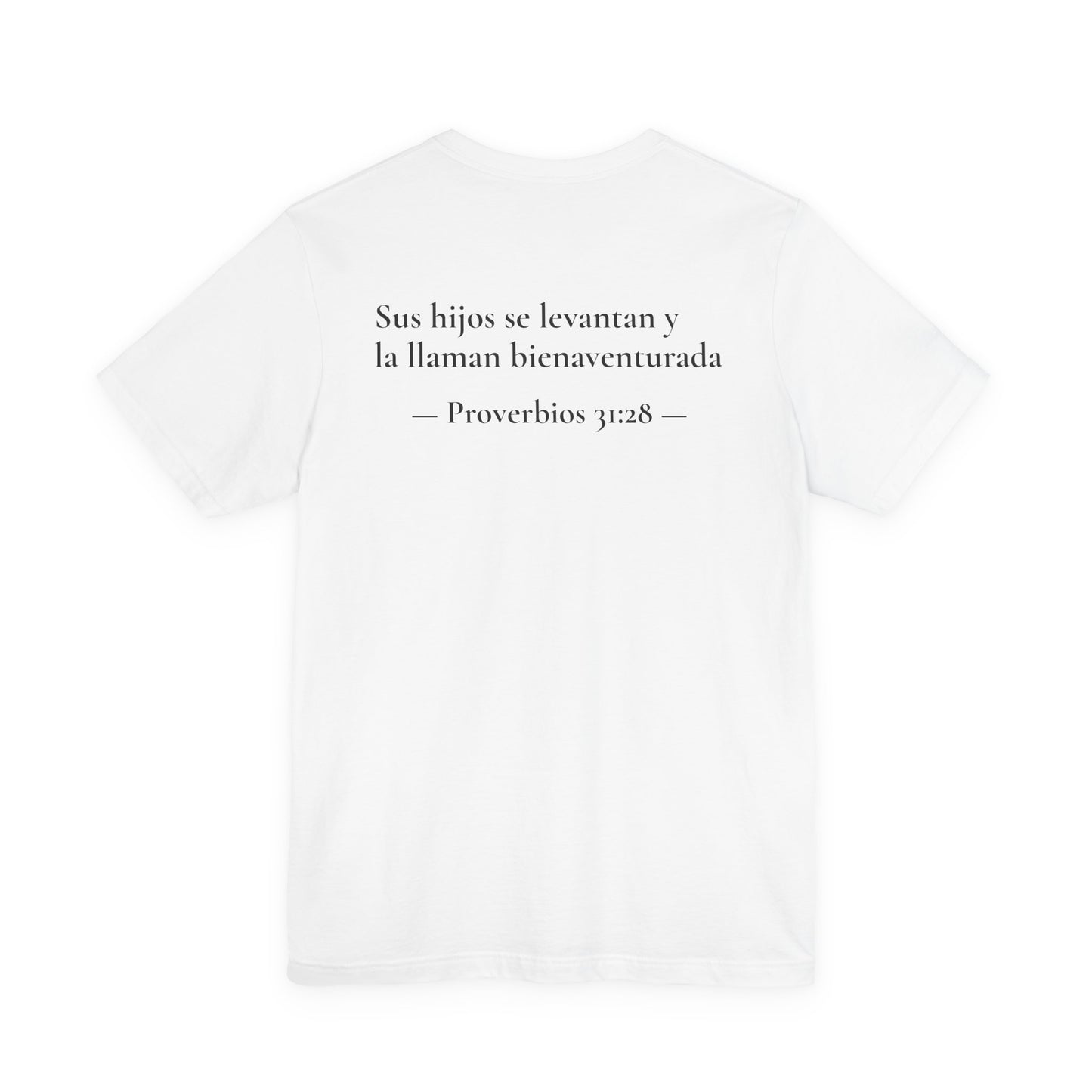 "Mamás Chidas Aman a Jesús" T-Shirt | Proverbs 31:28