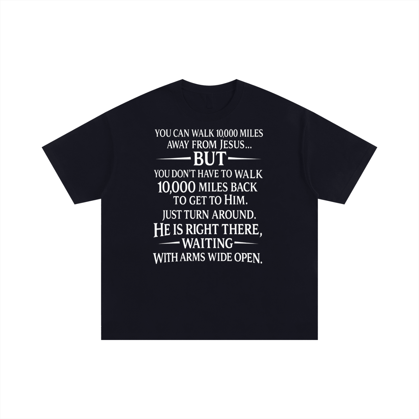 "Walk Back to Him" — Faith Testimony Tee